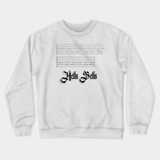 Hells bells Crewneck Sweatshirt